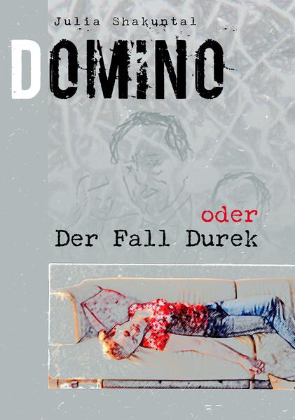 Domino oder Der Fall Durek