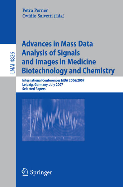 Advances in Mass Data Analysis of Signals and Images in Medicine Biotechnology and Chemistry