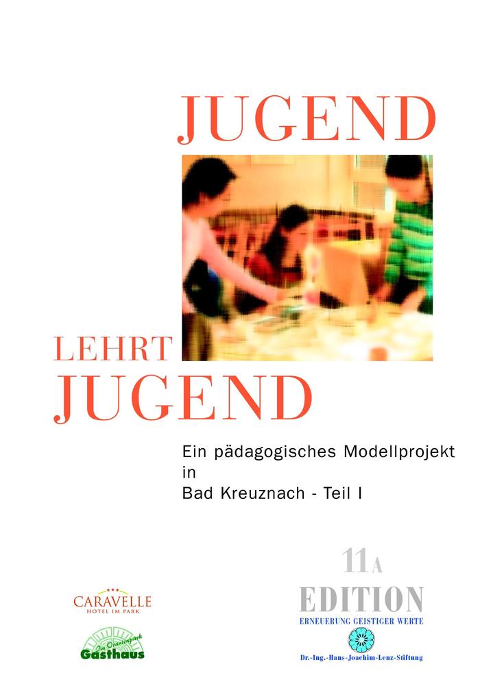 Jugend lehrt Jugend Bd. 11A Teil I