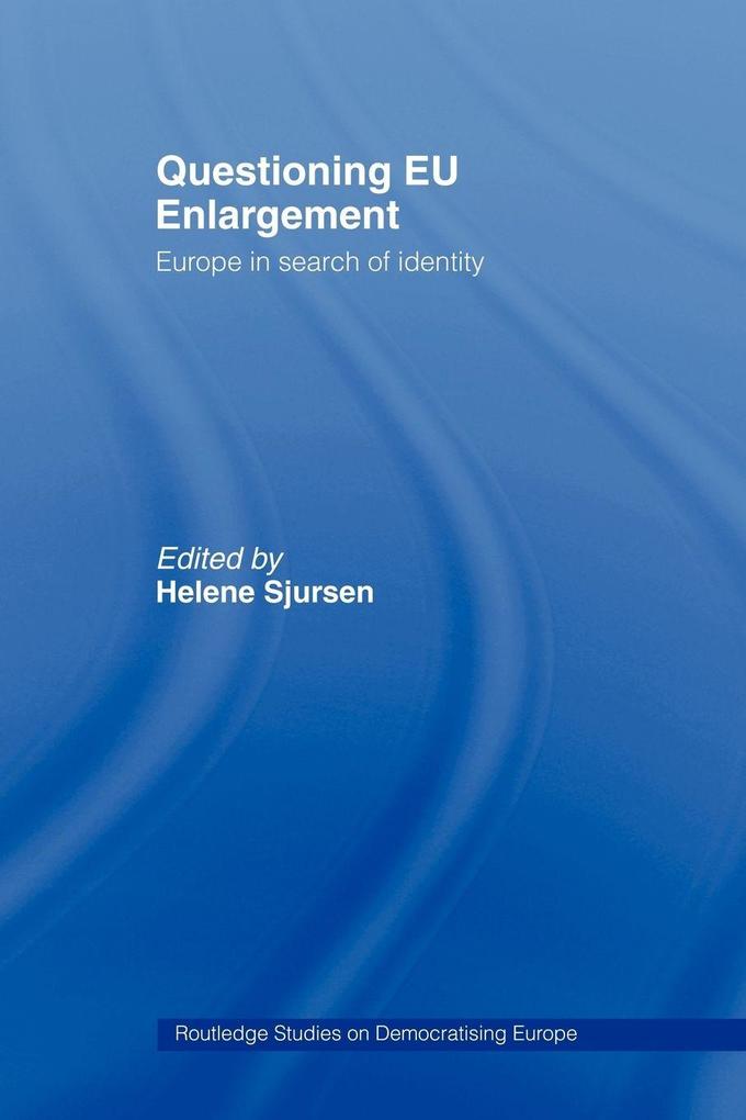 Questioning EU Enlargement