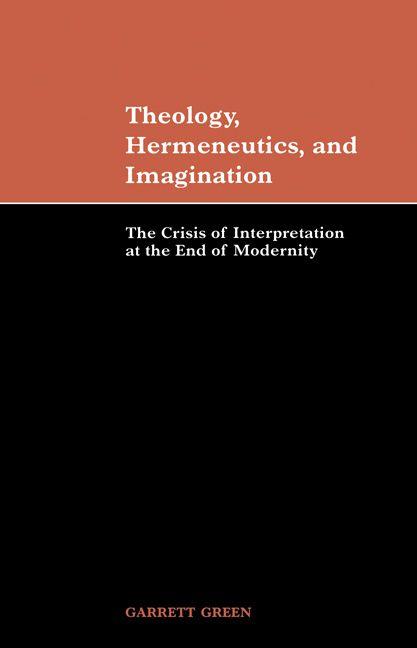 Theology Hermeneutics and Imagination