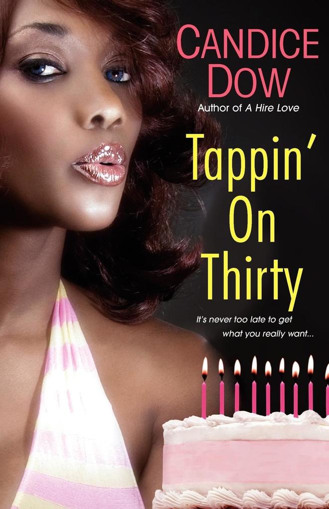 Tappin' On Thirty