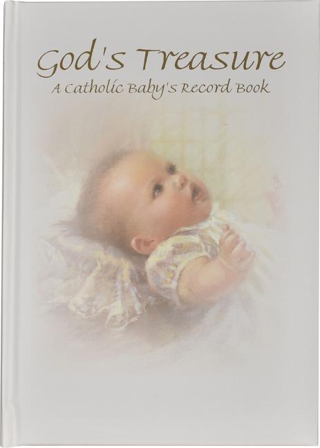God‘s Treasure: A Catholic Baby‘s Record Book
