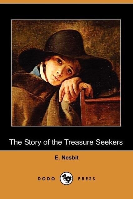 Nesbit E: STORY OF THE TREAS SEEKERS (DO