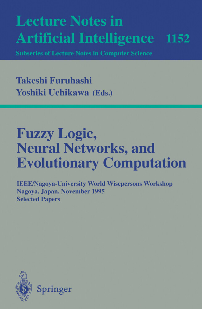 Fuzzy Logic Neural Networks and Evolutionary Computation