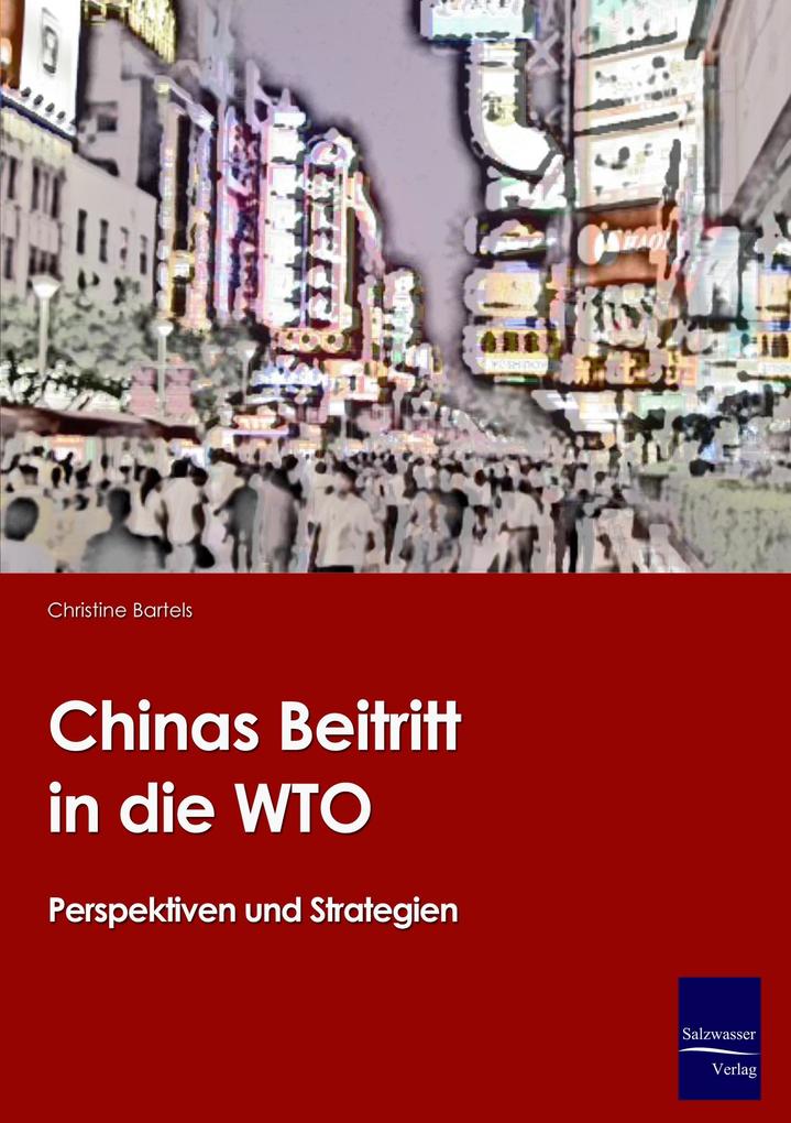 Chinas Beitritt in die WTO