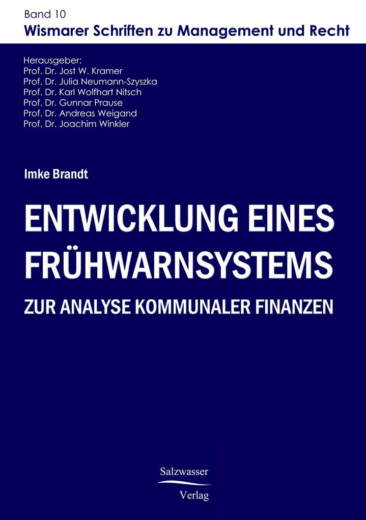 Entwicklung eines Frühwarnsystems zur Analyse kommunaler Finanzen