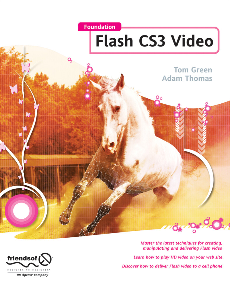Foundation Flash CS3 Video - Tom Green/ Adam Thomas