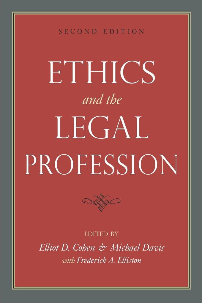 Ethics and the Legal Profession