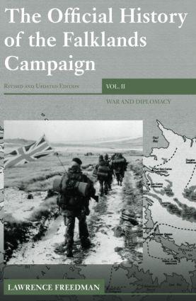 The Official History of the Falklands Campaign Volume 2