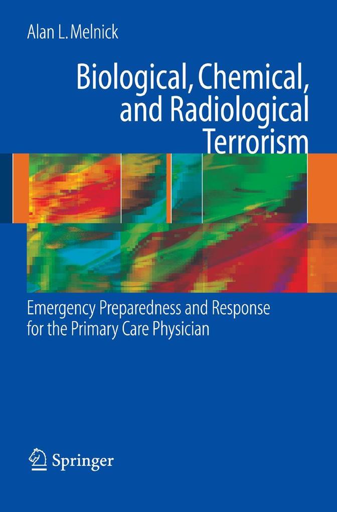 Biological Chemical and Radiological Terrorism