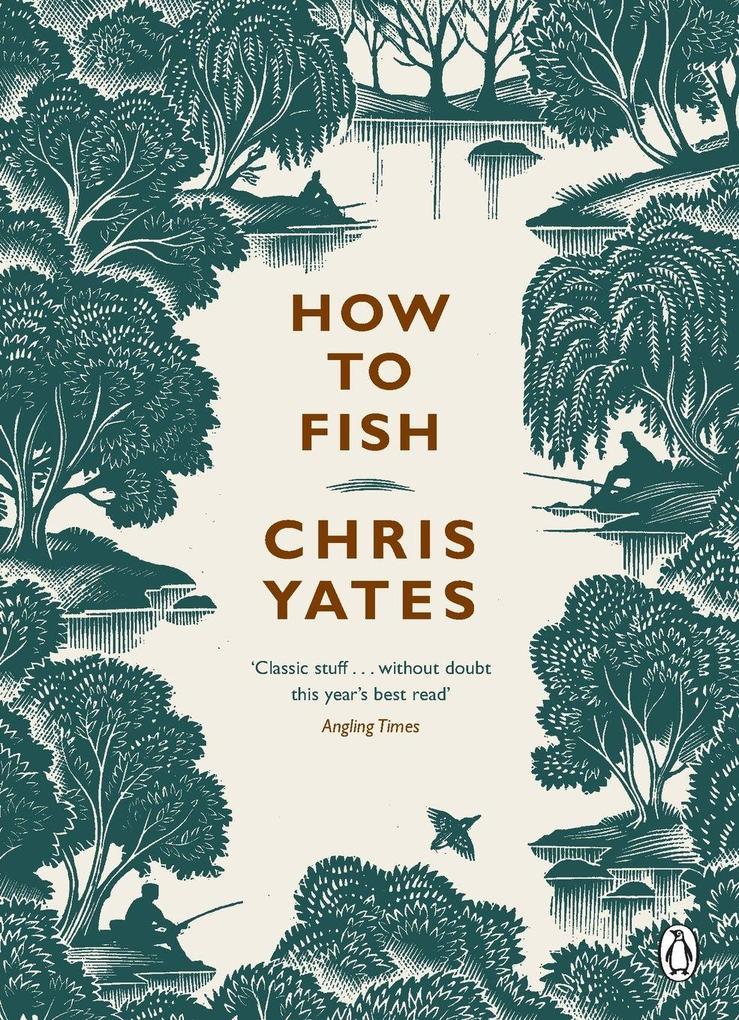 How to Fish