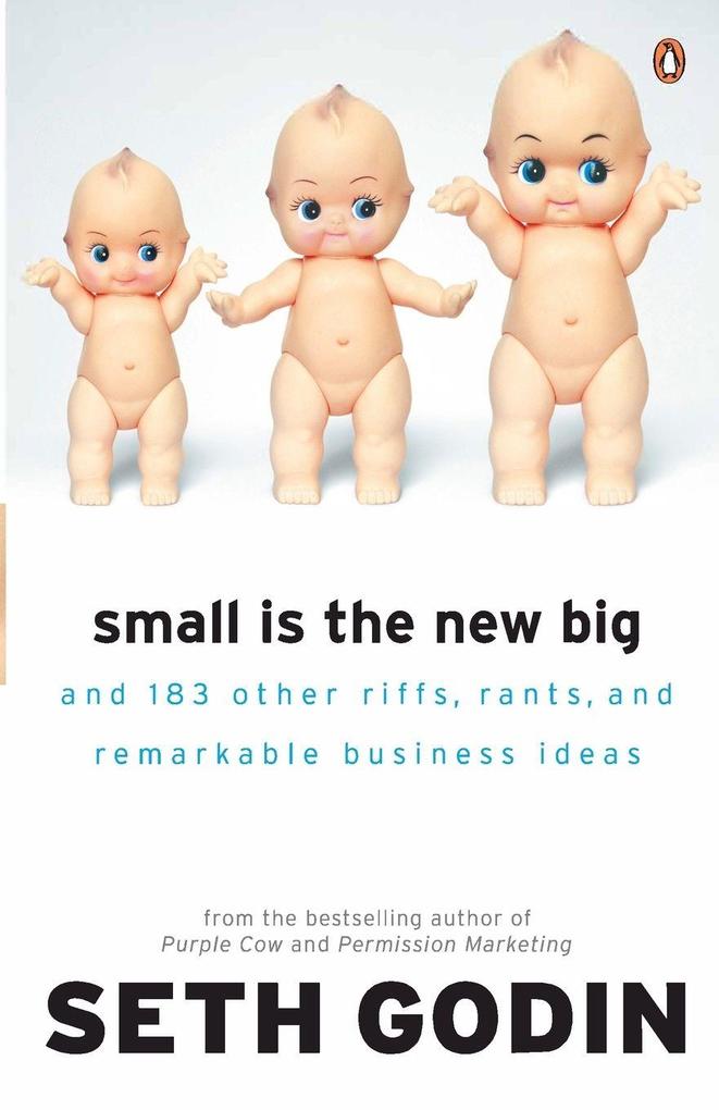 Small is the New Big
