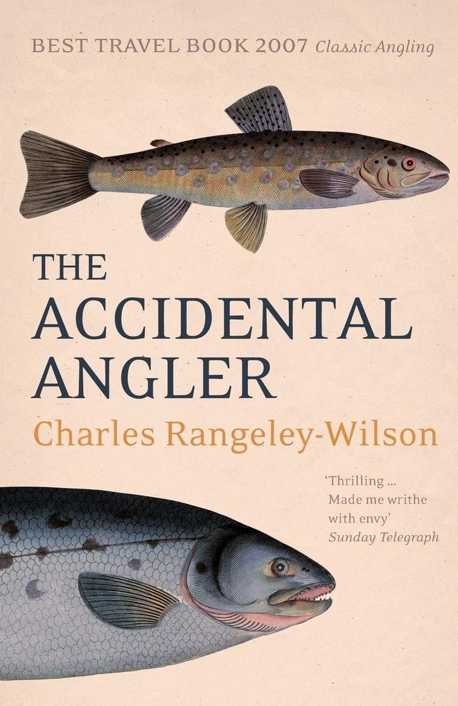The Accidental Angler