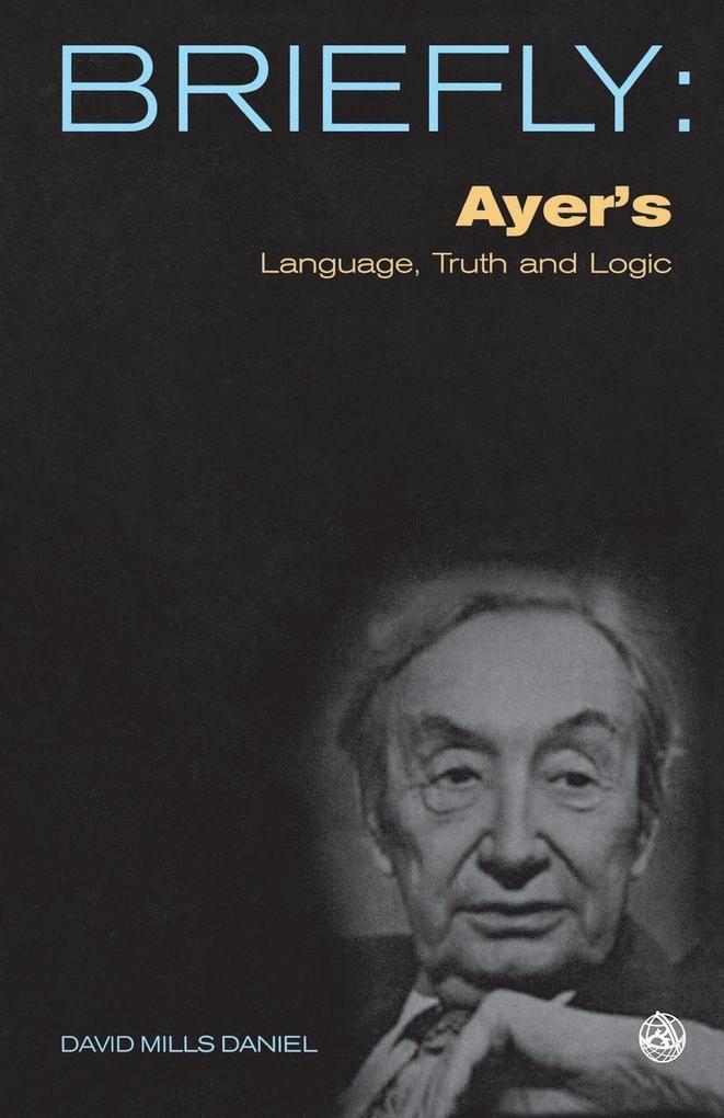 Ayer's Language Truth and Logic