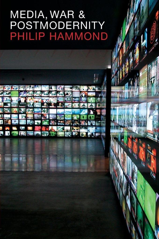 Media War and Postmodernity