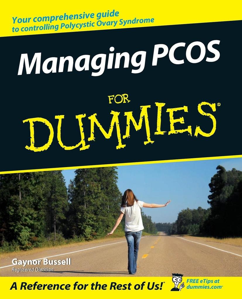 Managing PCOS For Dummies - Bussell