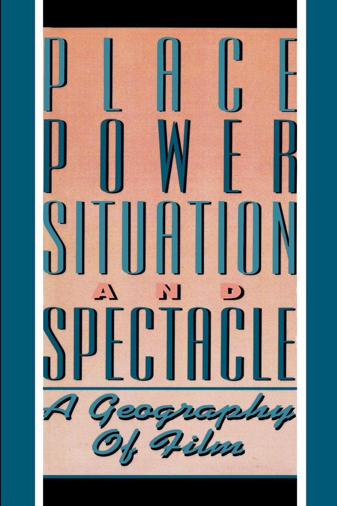 Place Power Situation and Spectacle