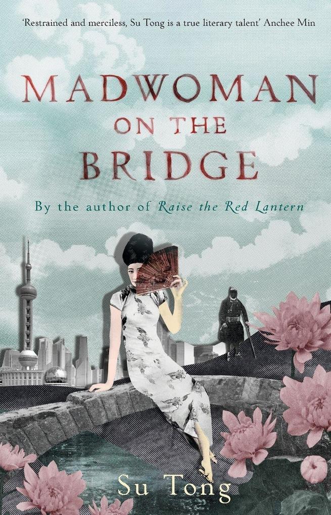 Madwoman On The Bridge And Other Stories