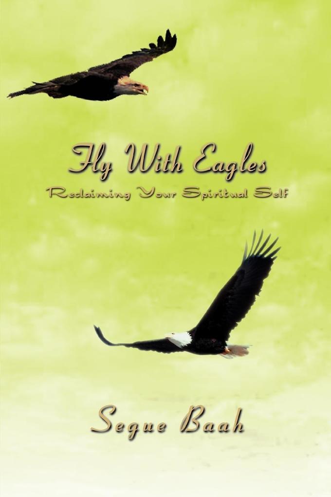 Fly With Eagles