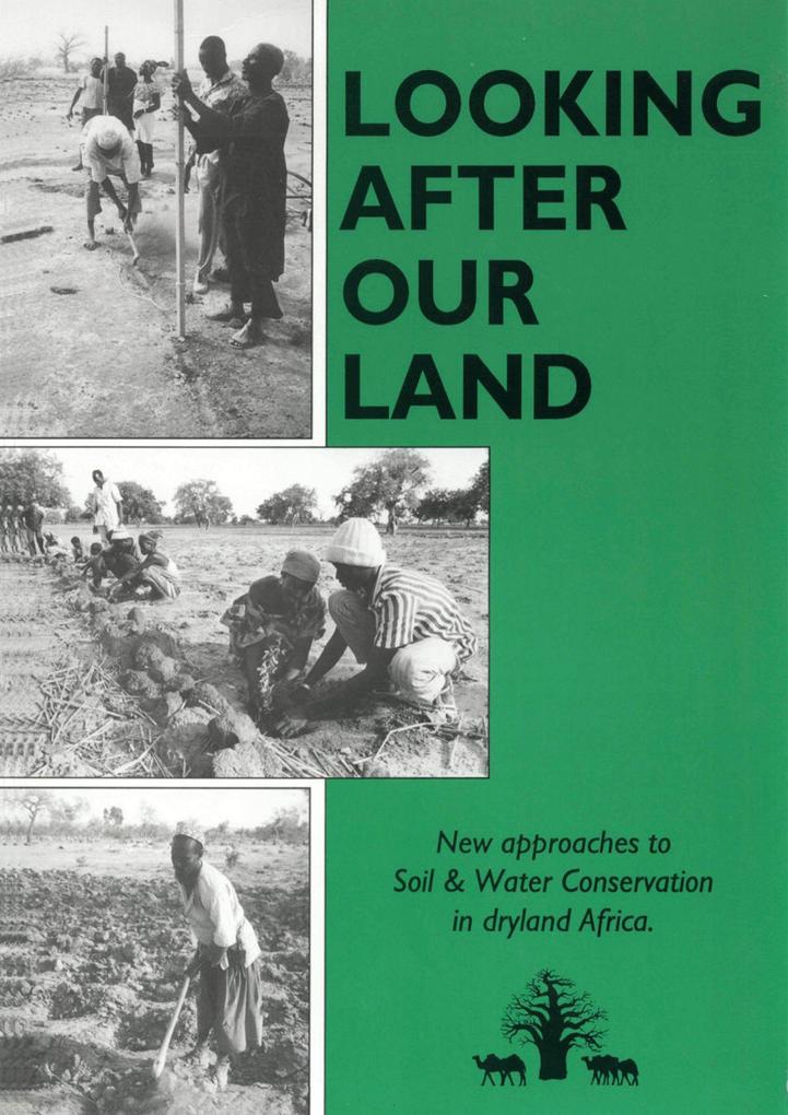 Looking after Our Land
