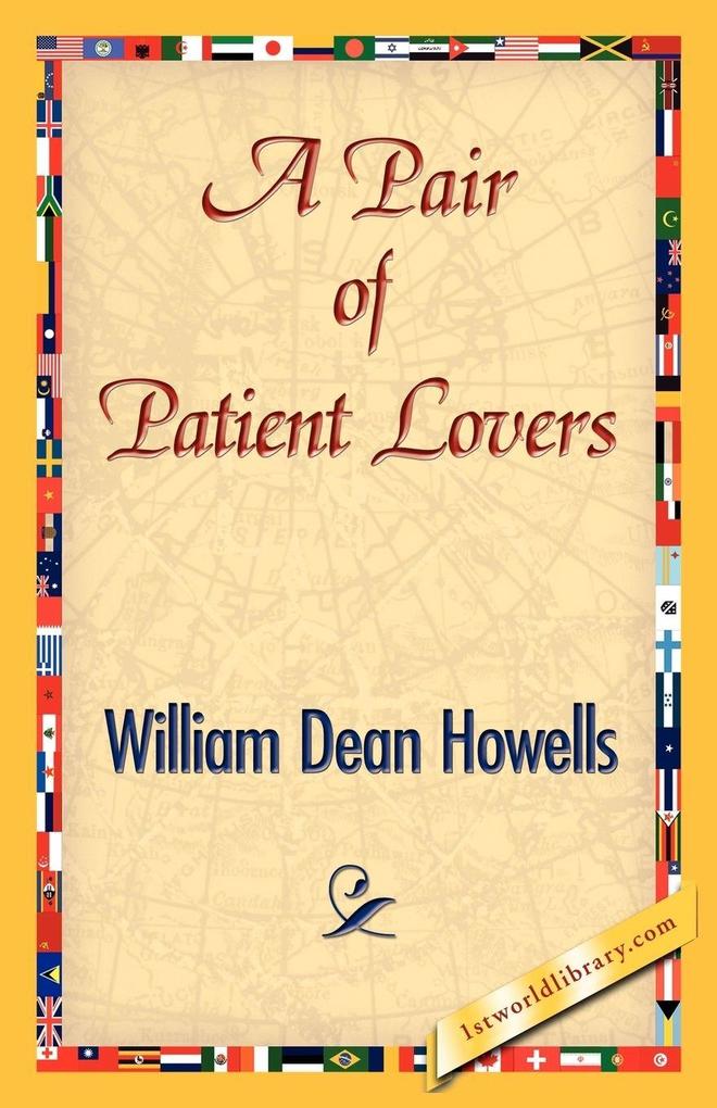 A Pair of Patient Lovers