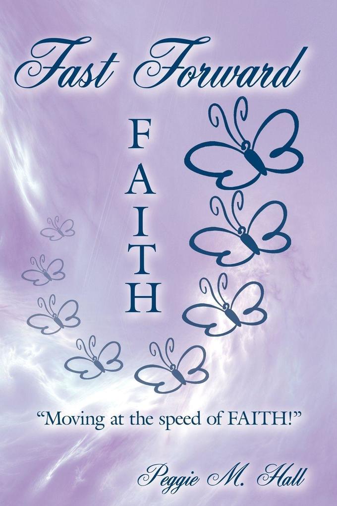 Fast Forward Faith