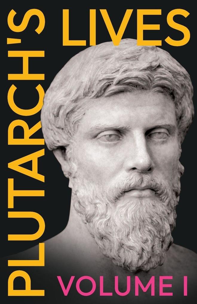 Plutarch's Lives - Volume I.