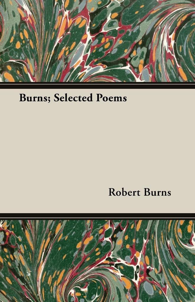 Burns; Selected Poems