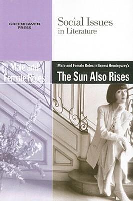 Male and Female Roles in Ernest Hemingway‘s the Sun Also Rises