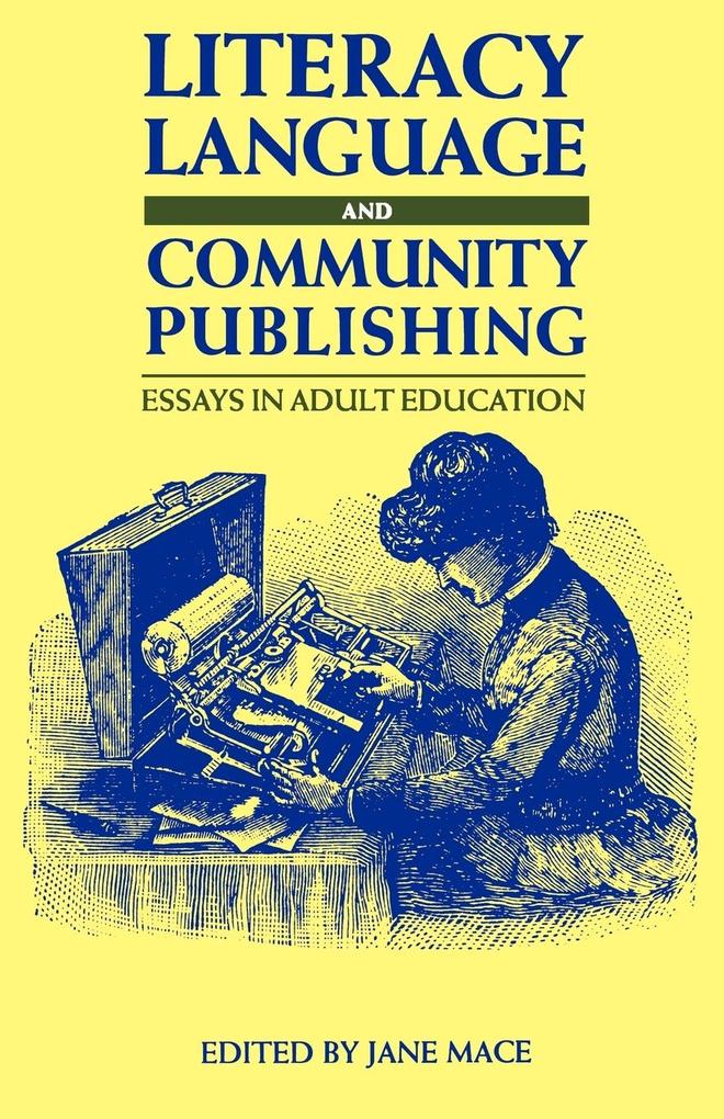 Literacy Language and Community Publishing