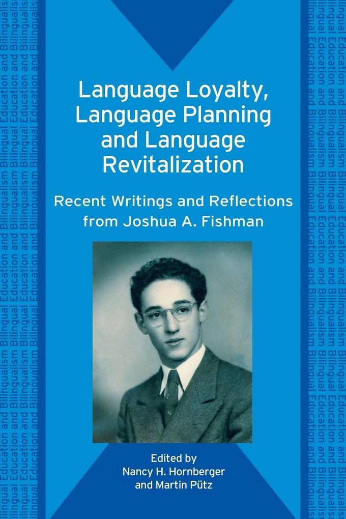 Language Loyalty Language Planning and Language Revitalization