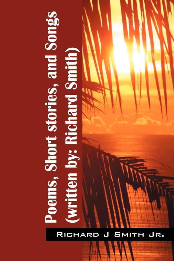 PoemsShort stories and Songs (written by