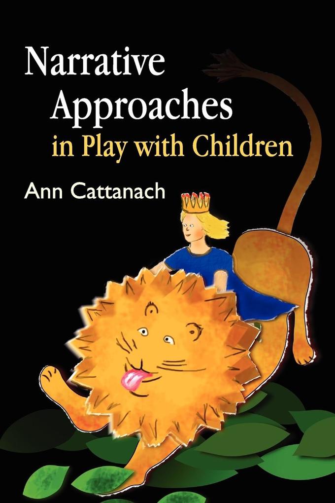 Narrative Approaches in Play with Children