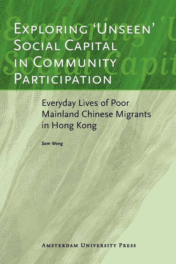 Exploring 'unseen' Social Capital in Community Participation