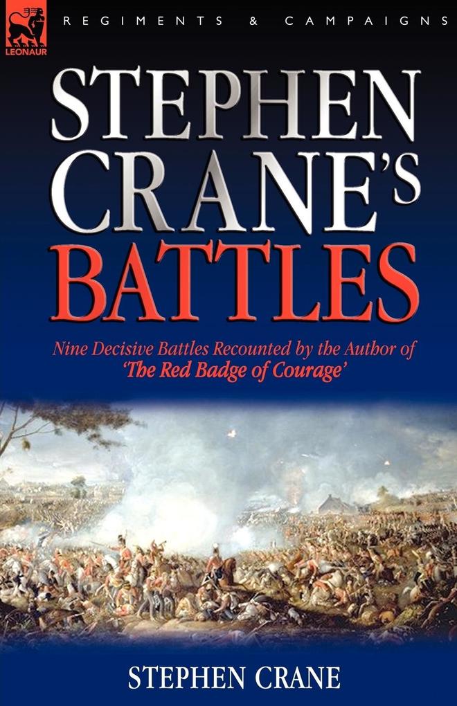 Stephen Crane‘s Battles