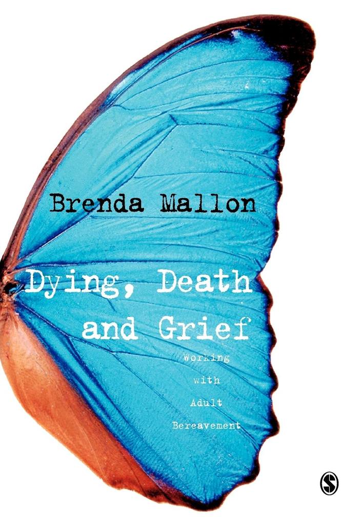 Dying Death and Grief