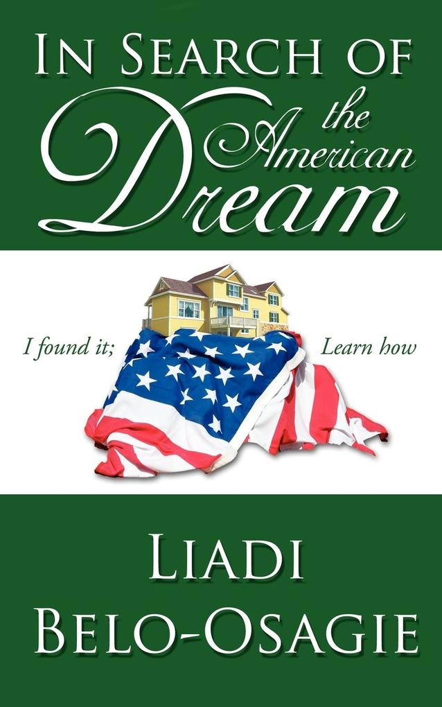 In Search of the American Dream