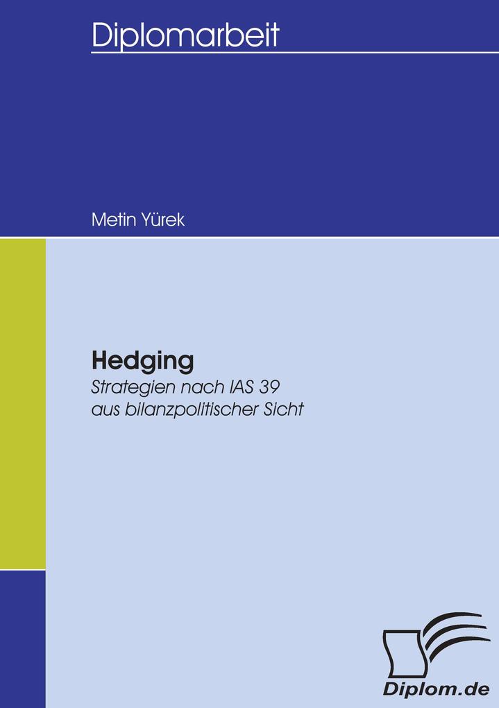 Hedging
