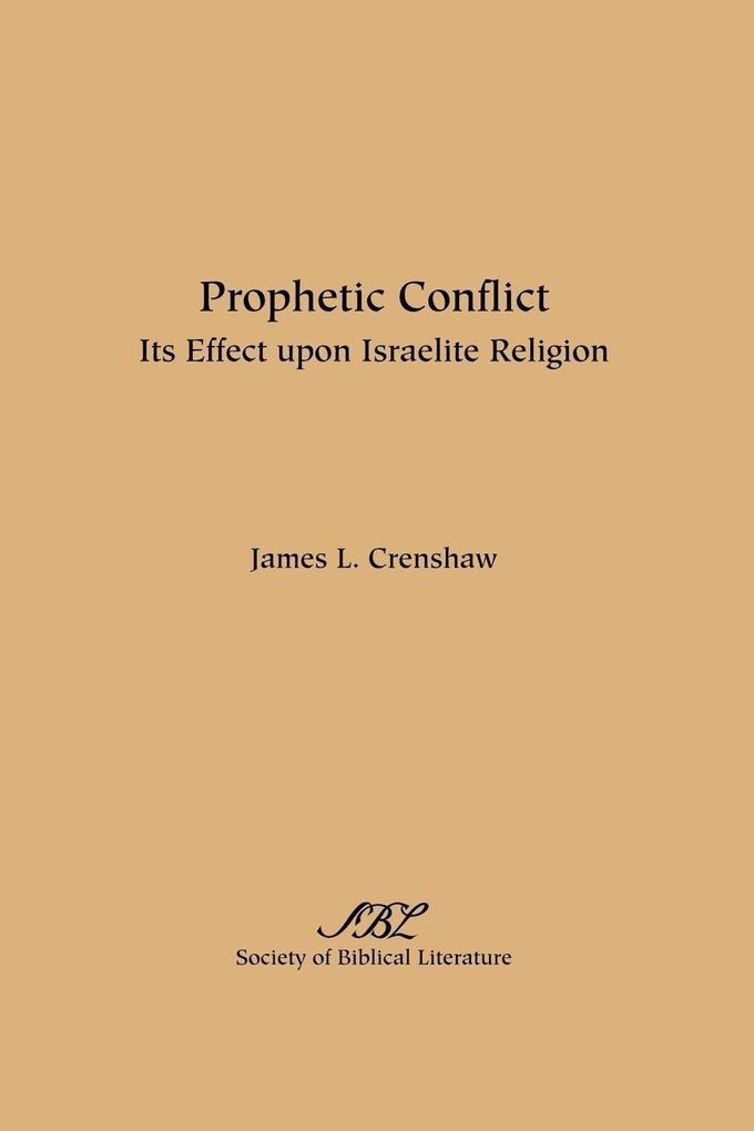 Prophetic Conflict