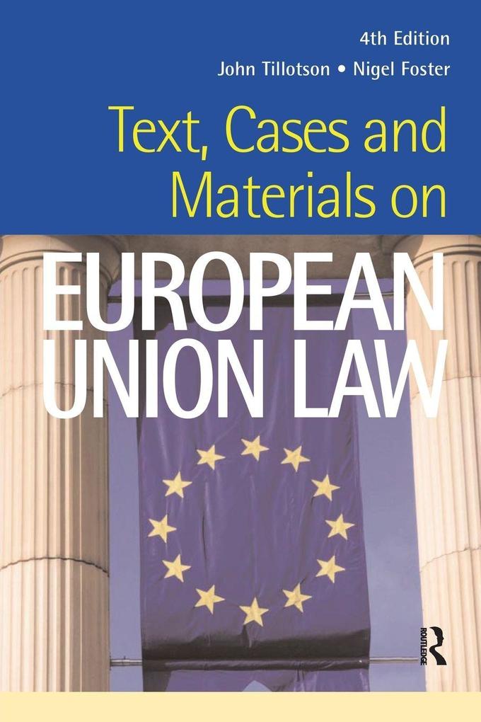 Text Cases and Materials on European Union Law