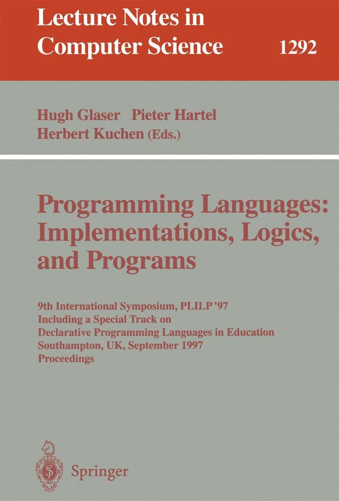 Programming Languages: Implementations Logics and Programs