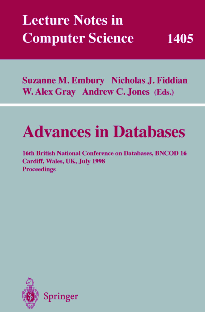 Advances in Databases - Suzanne Embury/ Nicholas J. Fiddian/ W. A. Gray