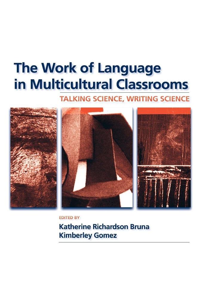 The Work of Language in Multicultural Classrooms