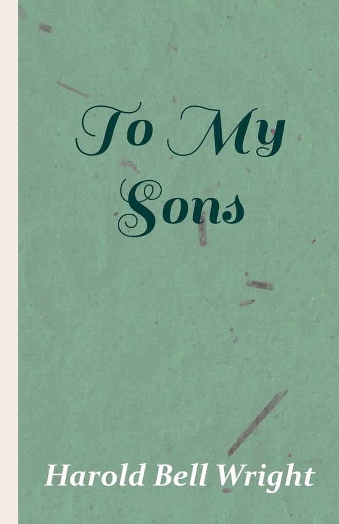 To My Sons