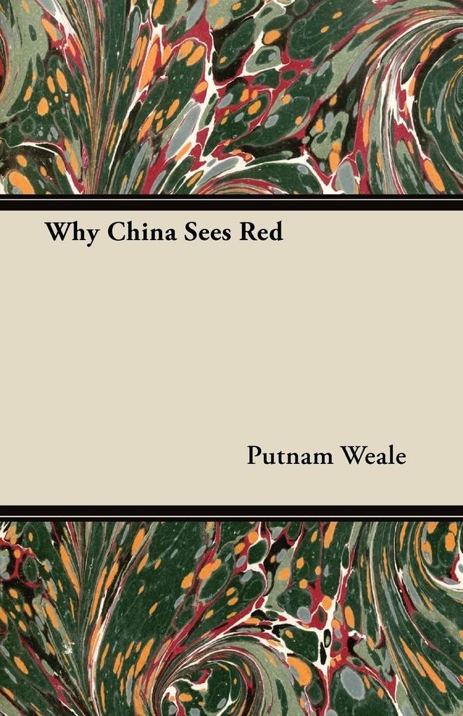 Why China Sees Red