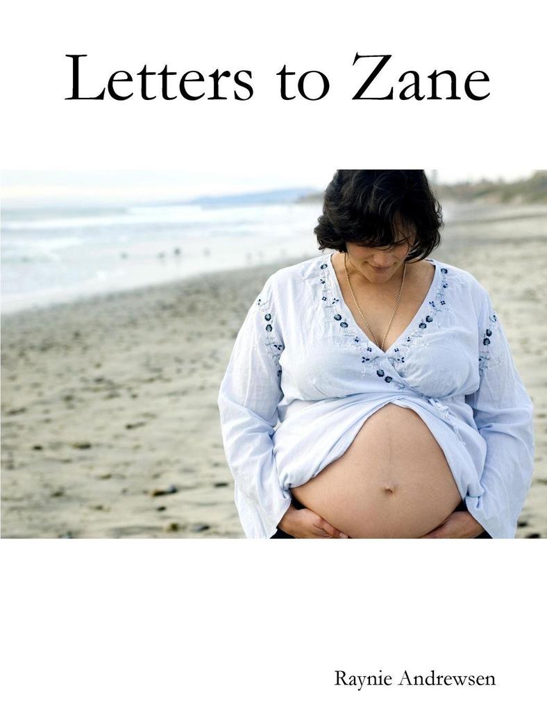 Letters to Zane