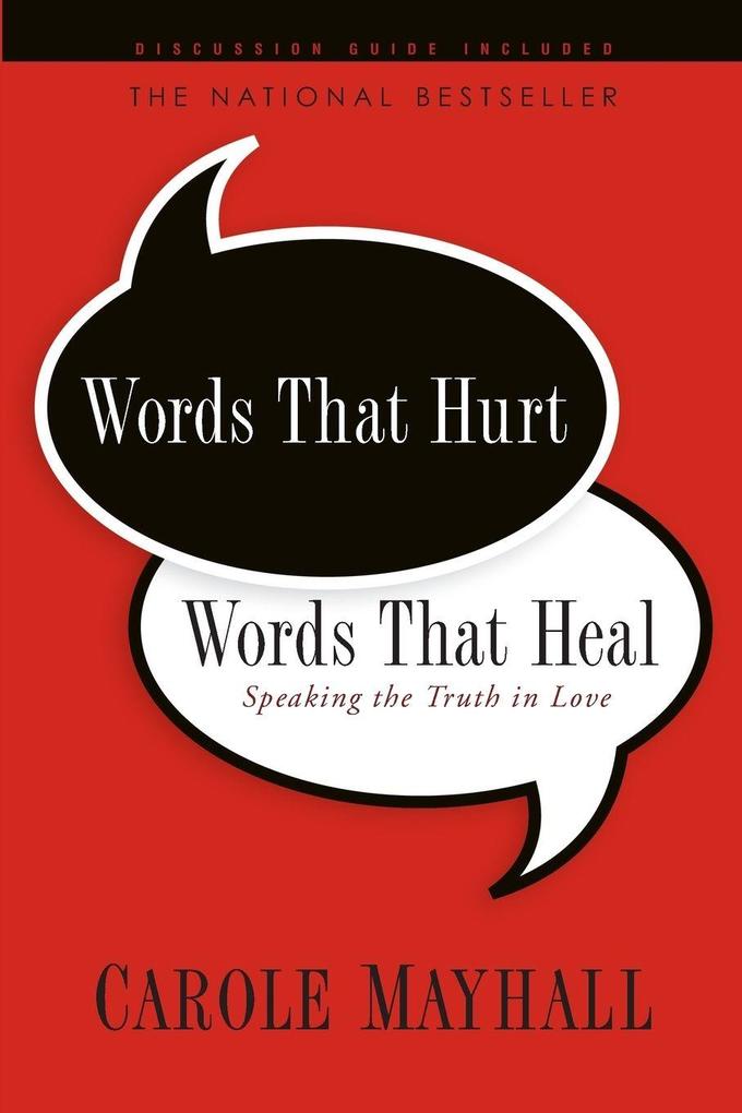 Words That Hurt Words That Heal