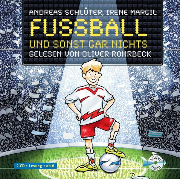 Fußball und ... 1: Fußball und sonst gar nichts! 2 Audio-CD