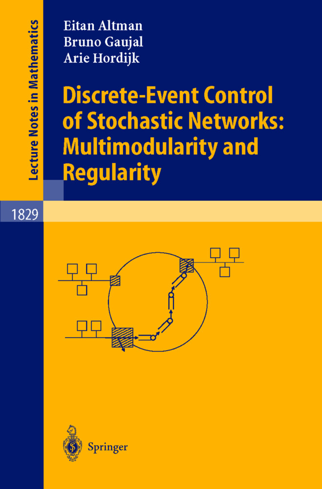 Discrete-Event Control of Stochastic Networks: Multimodularity and Regularity